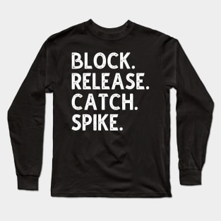 Block Release Catch Spike Long Sleeve T-Shirt